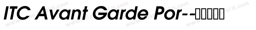 ITC Avant Garde Por-字体转换